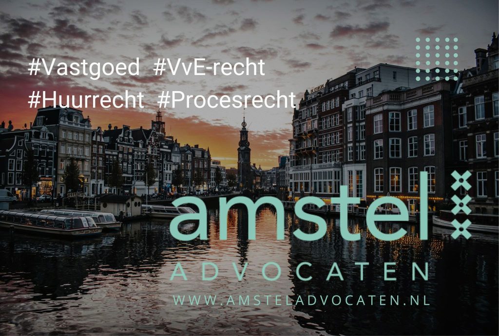 vastgoedrecht advocaat Amsterdam advies vastgoedgeschil